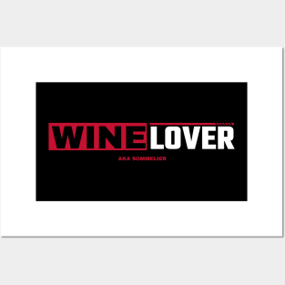 Wine Lover, Sommelier Posters and Art